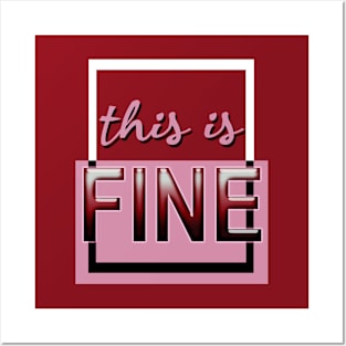 This is fine (red) Posters and Art